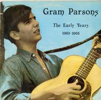 Gram Parsons - The Early Years 1963-1965 -  Preowned Vinyl Record