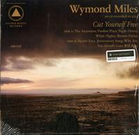 Wymond Miles - Cut Yourself Free