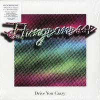 Dungeonesse - Drive You Crazy -  Preowned Vinyl Record
