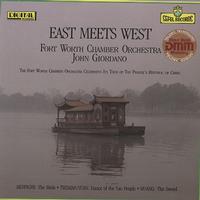 Giordano, Fort Worth Chamber Orchestra - East Meets West -  Preowned Vinyl Record