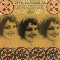 Conchita Supervia - Opera Arias and Spanish Songs