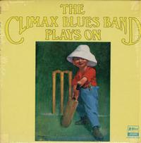Climax Blues Band - Plays on *Topper Collection -  Preowned Vinyl Record