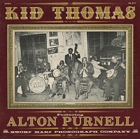 Kid Thomas - Kid Thomas Featuring Alton Purnell -  Preowned Vinyl Record