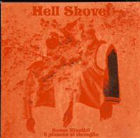 Hell Shovel - Sonar Elastici il pianeta si pisveglia
