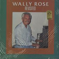 Wally Rose - Revisited -  Sealed Out-of-Print Vinyl Record