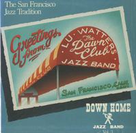 Down Home Jazz Band - The San Francisco Jazz Tradition