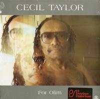 Cecil Taylor - For Olim