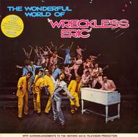 Wreckless Eric - The Wonderful World of Wreckless Eric *Topper Collection -  Preowned Vinyl Record