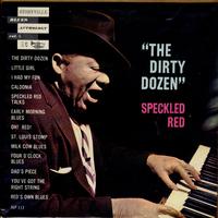 Speckled Red - The Dirty Dozen