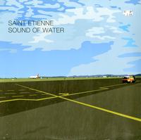 Saint Etienne - Sound of Water -  Preowned Vinyl Record