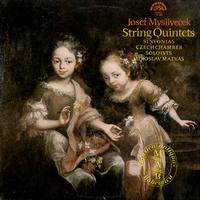 Miroslav Matyas, Czech Chamber Soloists - Josef Myslivecek: String Quintets Sinfonias