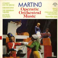 Jilek, Brno State Philharmonic Orchestra - Martinu: Operatic Orchestral Music -  Preowned Vinyl Record
