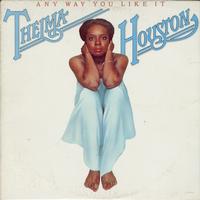 Thelma Houston - Any Way You Like It