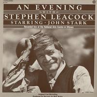 Original Cast - An Evening With Stephen Leacock