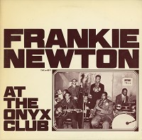 Frank Newton - At The Onyx Club