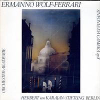 Ermanno Wolf-Ferrari, Academy Of The Berliner Philharmoniker, Horst Gobel-Sinfonia Da Camera Op. 8