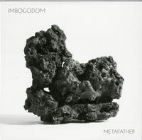 Imbogodom - Metafather -  Preowned Vinyl Record