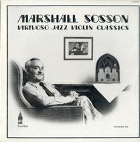 Marshall Sosson - Virtuoso Jazz Violin Classics -  Preowned Vinyl Record