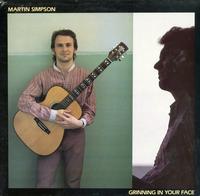 Martin Simpson - Grinning In Your Face