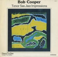 Bob Cooper - Tenor Sax Jazz Impressions