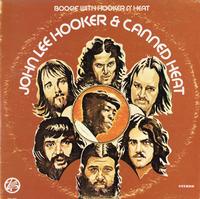 John Lee Hooker and Canned Heat-Boogie With Hooker 'n' Heat
