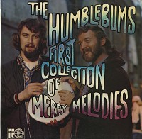 The Humblebums - First Collection Of Merry Melodies