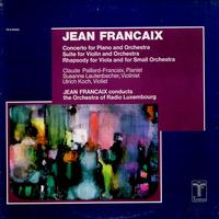 Jean Francaix, Orchestra of Radio Luxembourg - Francaix: Concerto for Piano and Orchestra, Suite For Violin and Orchestra, Rhapsody for Viola and Small Orchestra
