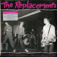 The Replacements - Unsuitable For Airplay - The Lost KFAI Concert
