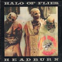 Halo of Flies - Headburn