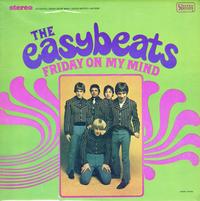 The Easybeats - Friday On My Mind *Topper Collection