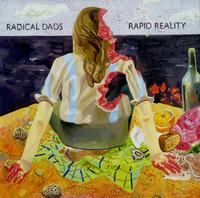Radical Dads - Rapid Reality -  Preowned Vinyl Record