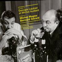 Michel Magne and Bernard Gerard - Le Cinema De Georges Lautner et Michel Audiard