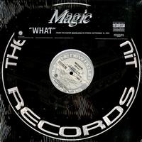 Magic - 'What' -  Preowned Vinyl Record