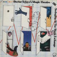 Original Cast - Doctor's Selavy's Magic Theatre Or Swinging At The Stock Exchange -  Preowned Vinyl Record