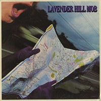 Lavender Hill Mob - Lavender Hill Mob