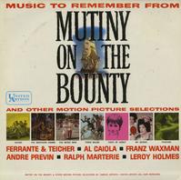 Various Artists - Music To Remember From Mutiny On The Bounty and Other Motion Picture Selections