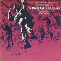 John Addison-A Bridge Too Far
