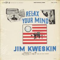 Jim Kweskin - Relax Your Mind -  Preowned Vinyl Record