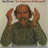 Tom Paxton - New Songs From The Briarpatch -  Preowned Vinyl Record