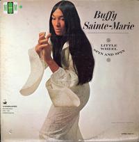 Buffy Sainte-Marie - Little Wheel Spin and Spin -  Preowned Vinyl Record