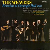 The Weavers - Reunion At Carnegie Hall -  Preowned Vinyl Record