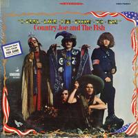 Country Joe & The Fish - 'I Feel Like I'm Fixin' To Die' -  Preowned Vinyl Record