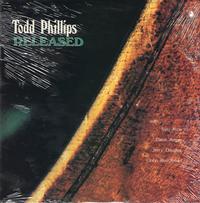 Todd Phillips - Released -  Preowned Vinyl Record