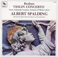 Spalding, Loibner, Vienna Tonkustler Symphony Orchestra-Brahms: Violin Concerto