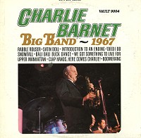 Charlie Barnet - Charlie Barnet Big Band 1967