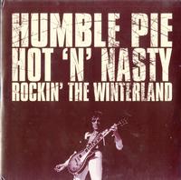 Humble Pie - Hot 'N' Nasty *Topper Collection