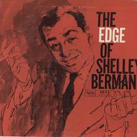 Shelley Berman - The Edge Of Shelley Berman -  Preowned Vinyl Record