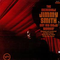 Jimmy Smith - Got My Mojo Workin