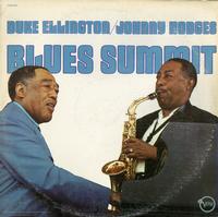 Duke Ellington and Johnny Hodges - Blues Summit