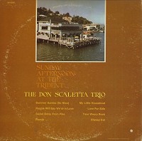 The Don Scarletta Trio - Sunday Afternoon At The Trident